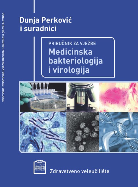 Medicinska bakteriologija i virologija - priručnik za vježbe
